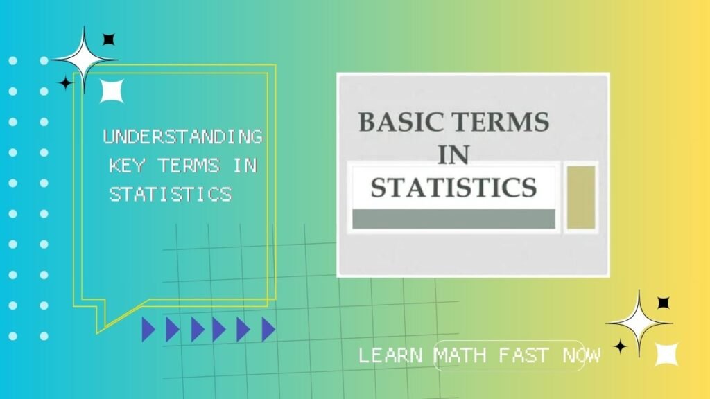 Understanding Key Terms in Statistics | A Comprehensive Guide